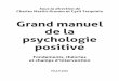 Grand manuel de la psychologie positive