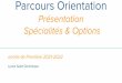 Parcours Orientation Présentation Spécialités & Options
