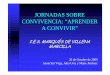 JORNADAS SOBRE CONVIVENCIA: “APRENDER A CONVIVIR”