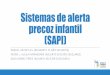 Sistemas de alerta precoz infantil (SAPI)