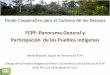 FCPF: Panorama General y Participación de los Pueblos 