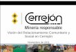Visión del Relacionamiento Comunitario y Social en Cerrejón