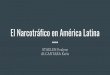El Narcotráfico en América Latina