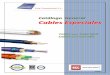 Catálogo General Cables Especiales