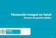 Planeación Integral en Salud - minsalud.gov.co