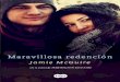 Maravillosa redención (Los hermanos Maddox 2) (Spanish 