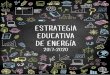 Estrategia Educativa De energ a - MIENERGIA.cl