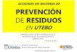 4 Acciones en materia de prevención d eresiudos en UTEBO