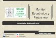 Monitor Económico y Financiero - federacioneconomistas.org