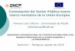 Contratación del Sector Público:nuevo marco normativo de 