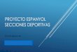 Proyecto Espanyol secciones deportivas