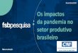 Os impactos da pandemia no setor produtivo brasileiro