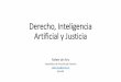 Derecho, Inteligencia Artificial y Justicia