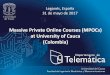 Massive Private Online Courses (MPOCs) at University of 
