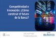 Competitividad e Innovación: ¿Cómo construir el futuro de 